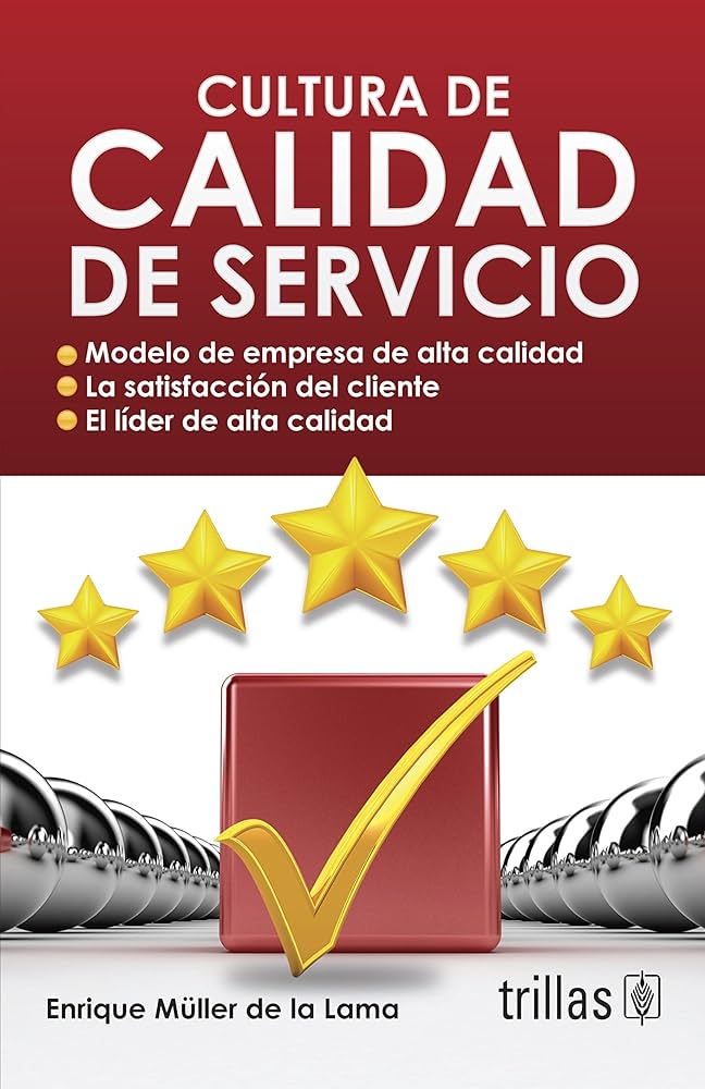 CULTURA DE CALIDAD DE SERVICIO