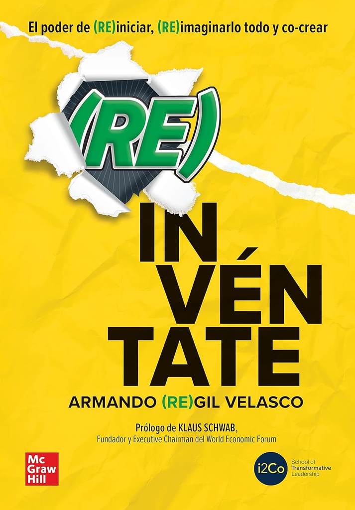 REINVENTATE. EL PODER DE REINICIAR, REIMAGINARLO TODO