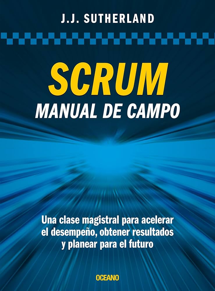 SCRUM, MANUAL DE CAMPO