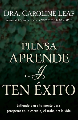 PIENSA, APRENDE Y TEN EXITO