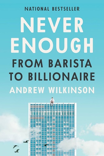 Never Enough: From Barista to Billonaire